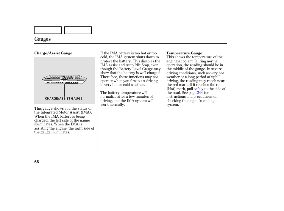 Gauges | HONDA 2005 Accord Hybrid - Owner's Manual User Manual | Page 69 / 286