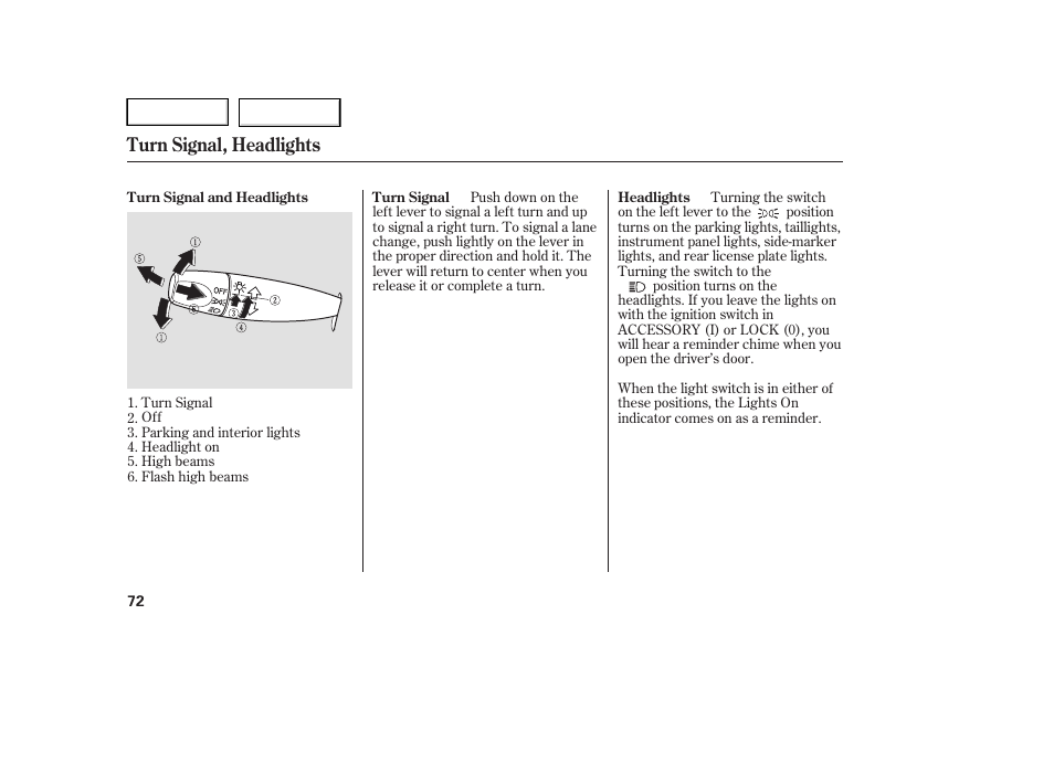 Turn signal, headlights | HONDA 2005 Accord Hybrid - Owner's Manual User Manual | Page 73 / 286
