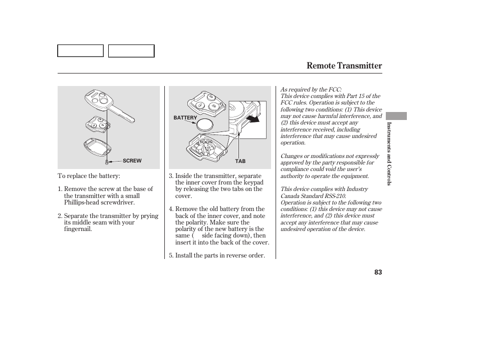 Remote transmitter | HONDA 2005 Accord Hybrid - Owner's Manual User Manual | Page 84 / 286