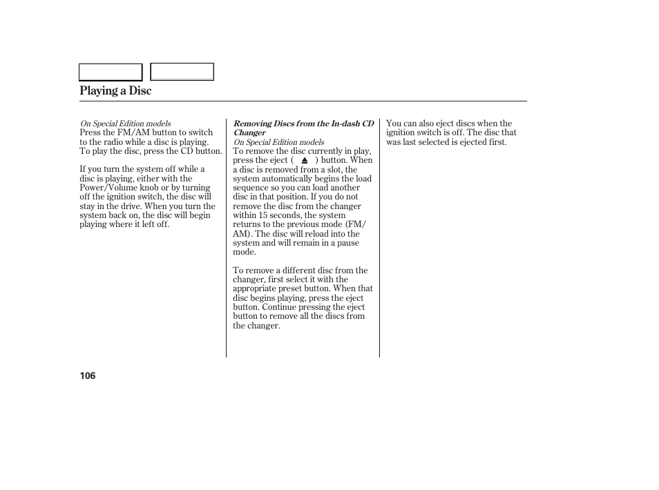 Playing a disc | HONDA 2005 Civic Sedan - Owner's Manual User Manual | Page 107 / 236