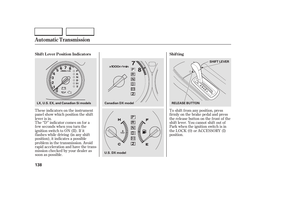 Automatic transmission | HONDA 2005 Civic Sedan - Owner's Manual User Manual | Page 139 / 236