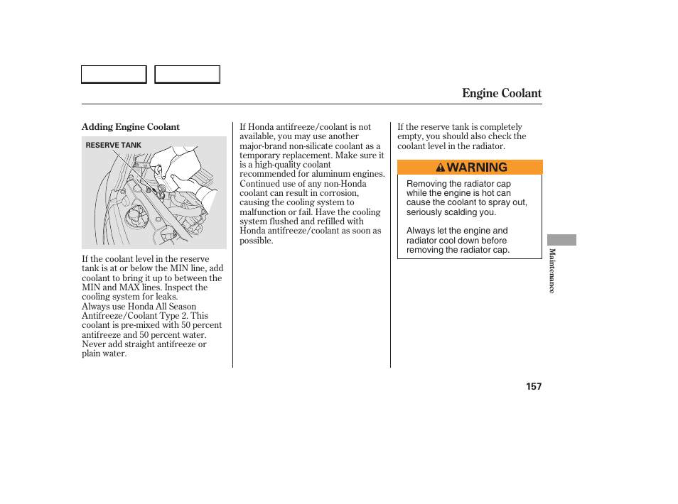 Engine coolant | HONDA 2005 Civic Sedan - Owner's Manual User Manual | Page 158 / 236