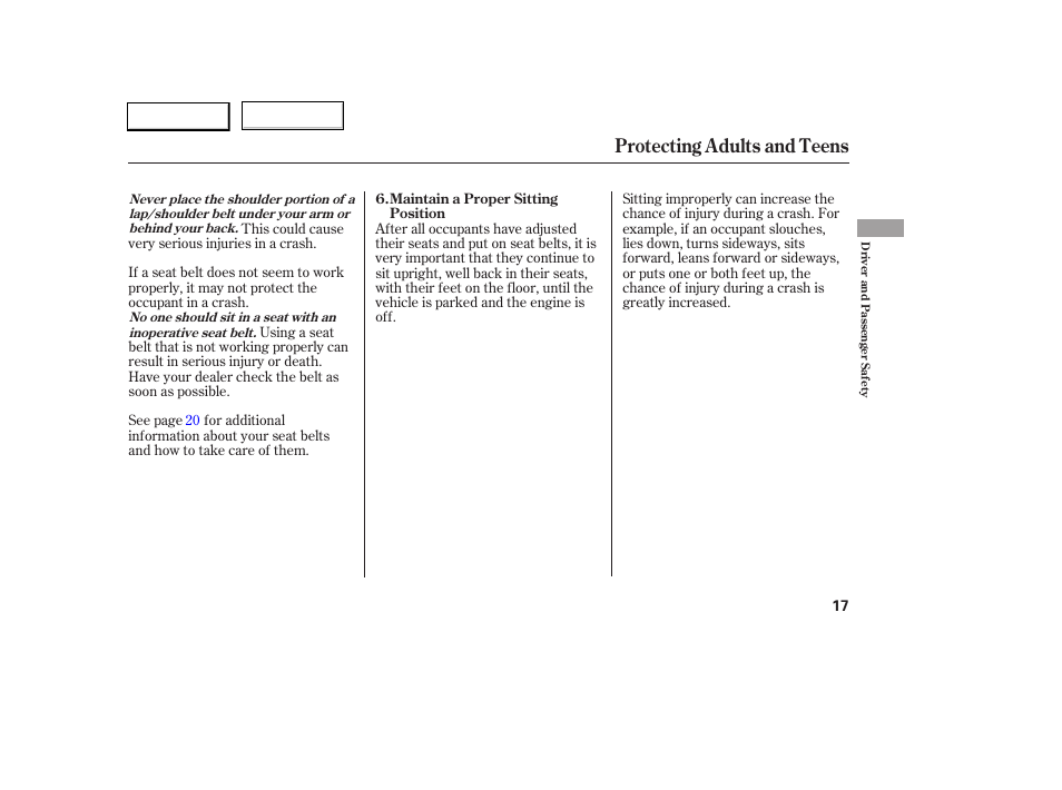 Protecting adults and teens | HONDA 2005 Civic Sedan - Owner's Manual User Manual | Page 18 / 236