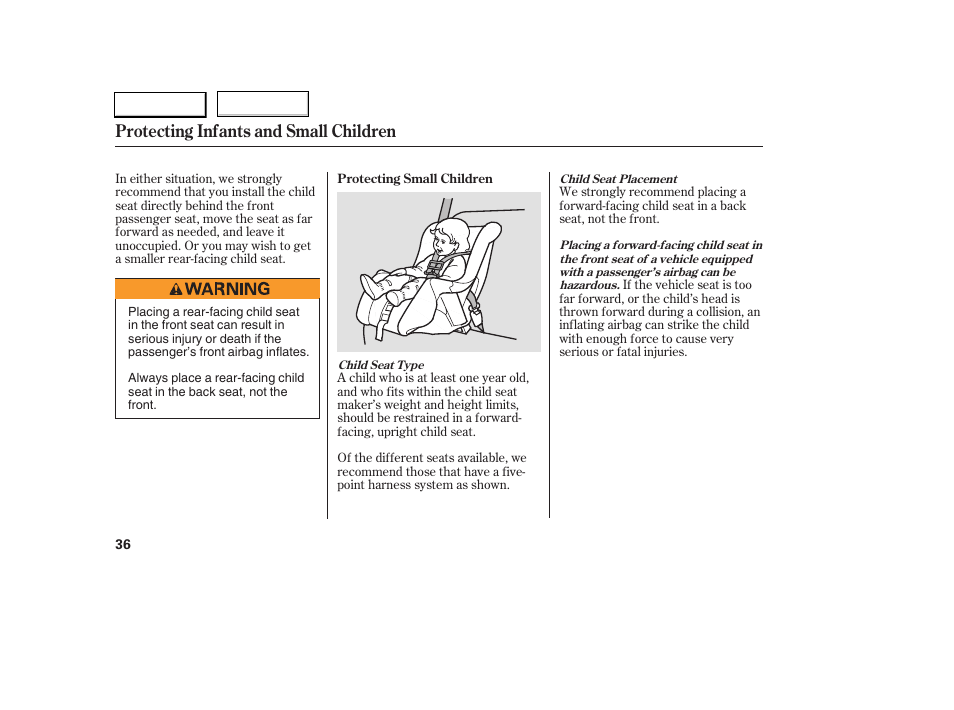 Protecting infants and small children | HONDA 2005 Civic Sedan - Owner's Manual User Manual | Page 37 / 236