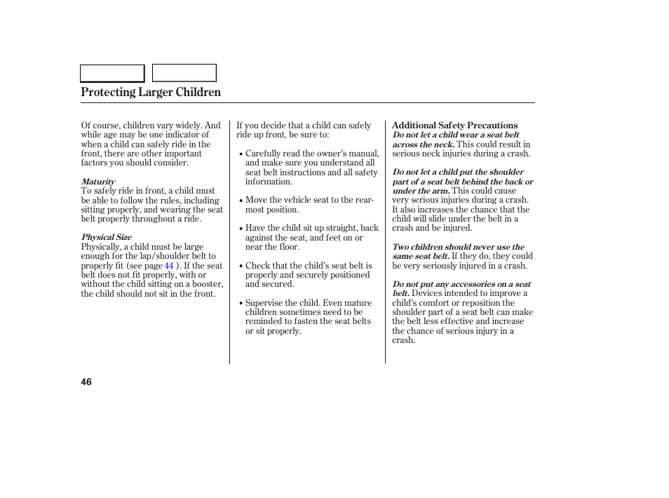 Protecting larger children | HONDA 2005 Civic Sedan - Owner's Manual User Manual | Page 47 / 236