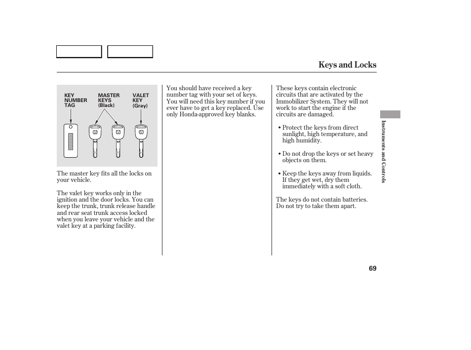 Keys and locks | HONDA 2005 Civic Sedan - Owner's Manual User Manual | Page 70 / 236