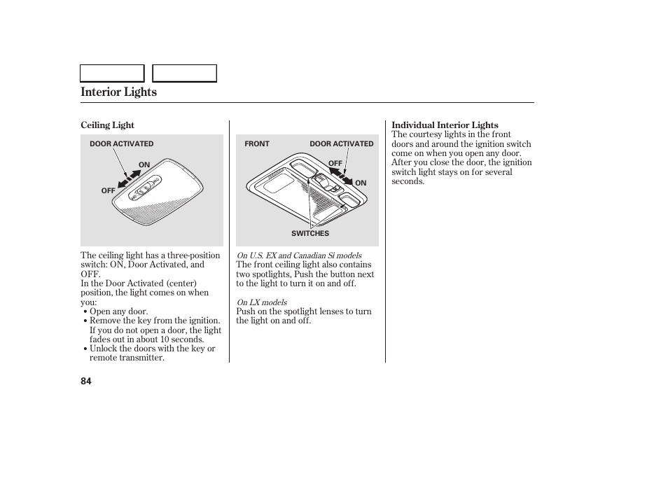 Interior lights | HONDA 2005 Civic Sedan - Owner's Manual User Manual | Page 85 / 236