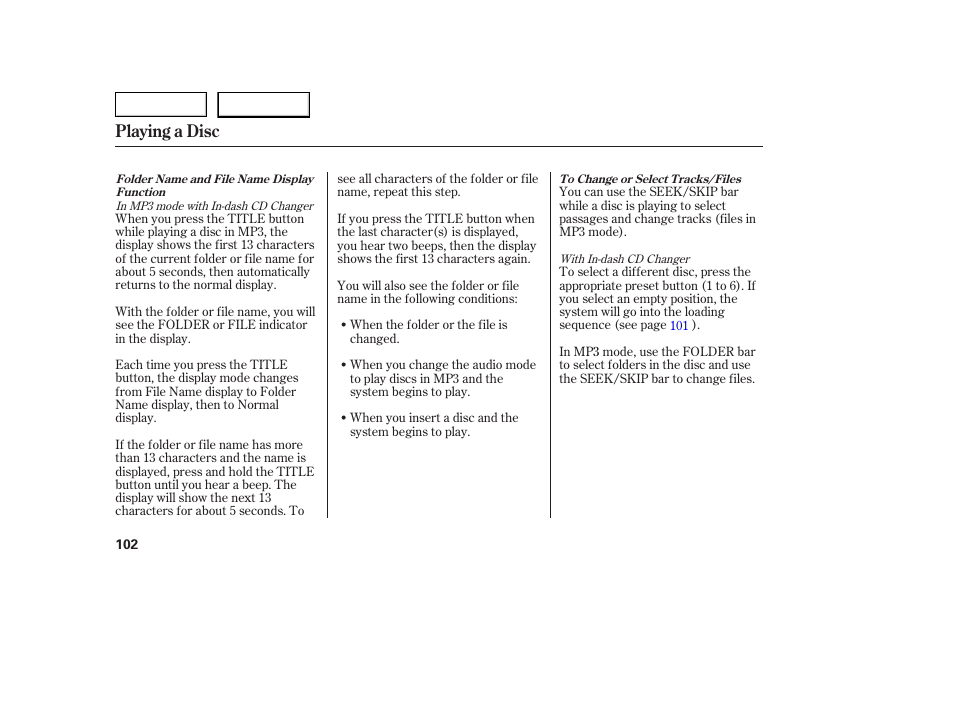 Playing a disc | HONDA 2005 Civic Coupe - Owner's Manual User Manual | Page 104 / 240