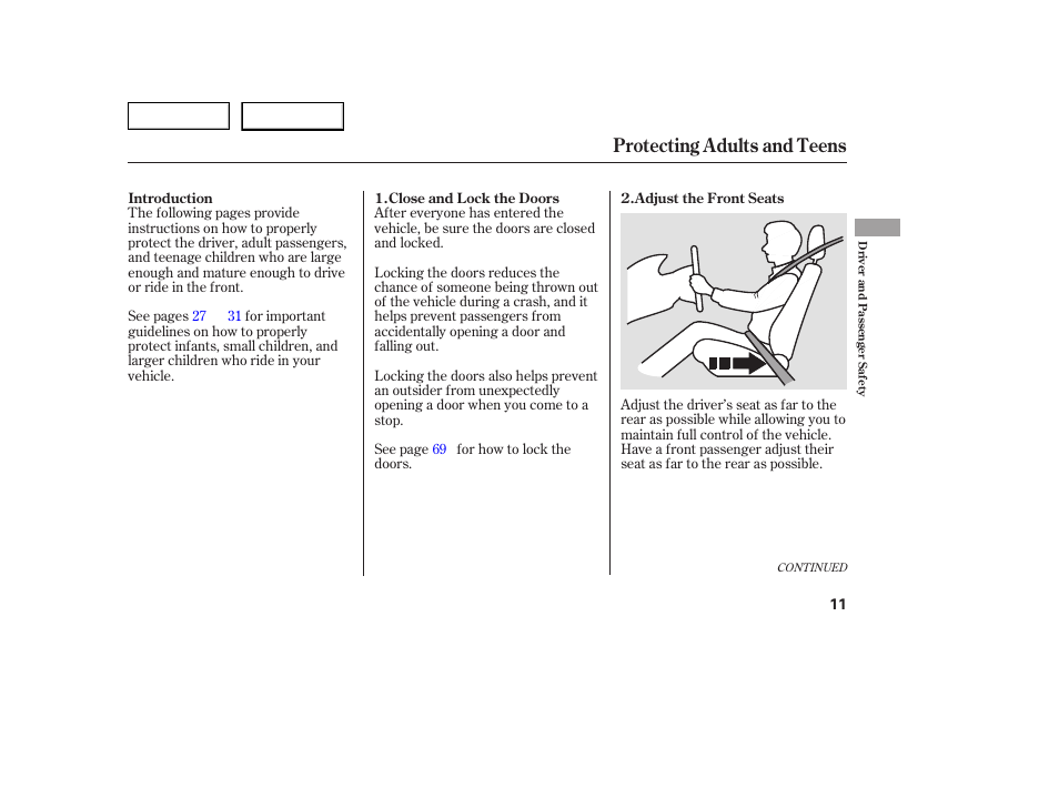 Protecting adults and teens | HONDA 2005 Civic Coupe - Owner's Manual User Manual | Page 13 / 240