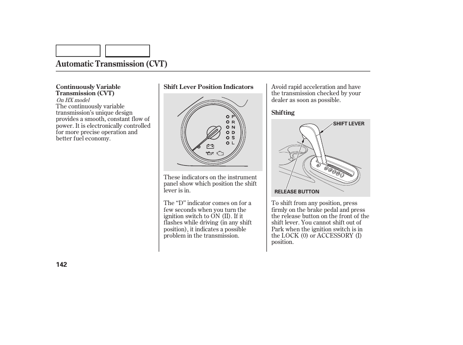 Automatic transmission (cvt) | HONDA 2005 Civic Coupe - Owner's Manual User Manual | Page 144 / 240
