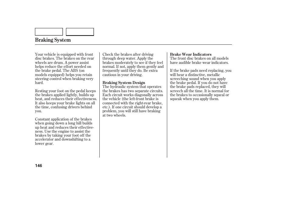 Braking system | HONDA 2005 Civic Coupe - Owner's Manual User Manual | Page 148 / 240