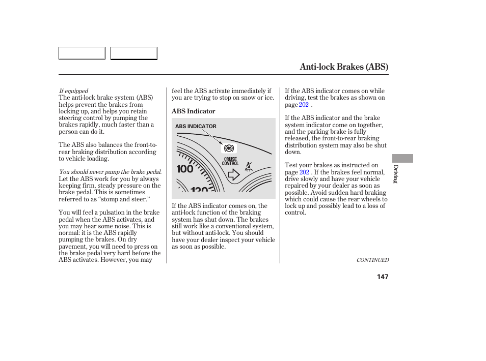 Anti-lock brakes (abs) | HONDA 2005 Civic Coupe - Owner's Manual User Manual | Page 149 / 240