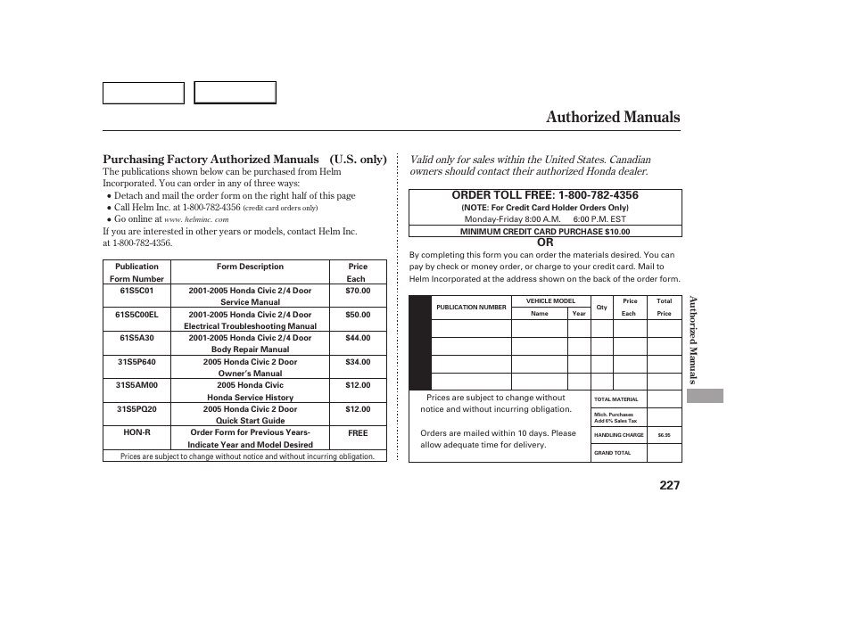 Authorized manuals | HONDA 2005 Civic Coupe - Owner's Manual User Manual | Page 229 / 240