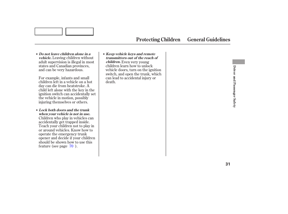 Protecting children general guidelines | HONDA 2005 Civic Coupe - Owner's Manual User Manual | Page 33 / 240