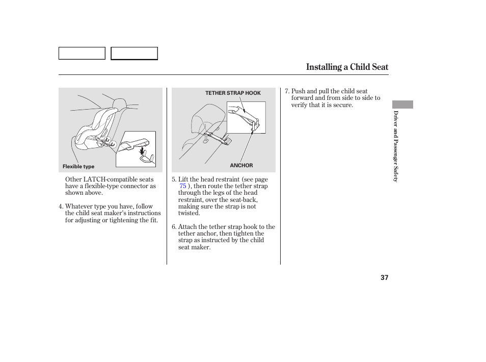 Installing a child seat | HONDA 2005 Civic Coupe - Owner's Manual User Manual | Page 39 / 240