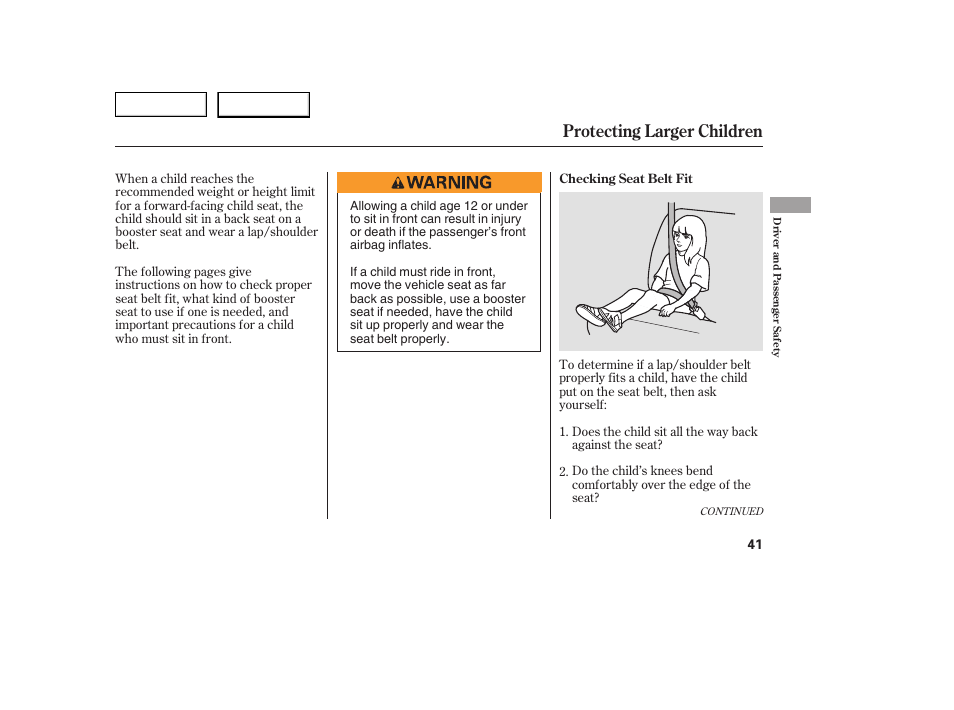 Protecting larger children | HONDA 2005 Civic Coupe - Owner's Manual User Manual | Page 43 / 240