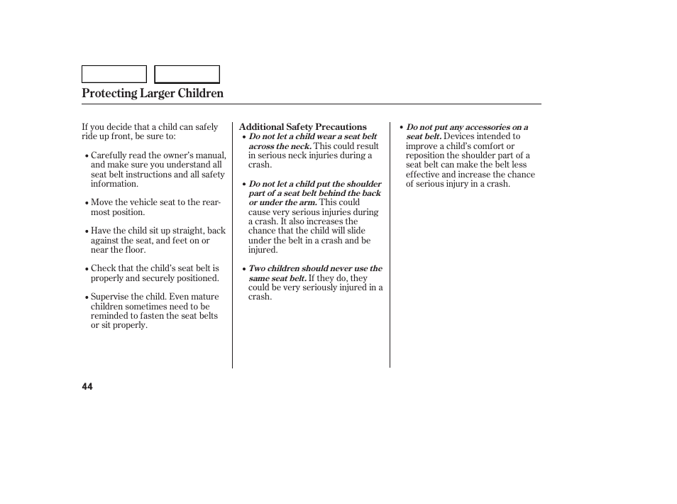 Protecting larger children | HONDA 2005 Civic Coupe - Owner's Manual User Manual | Page 46 / 240