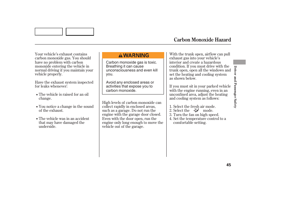 Carbon monoxide hazard | HONDA 2005 Civic Coupe - Owner's Manual User Manual | Page 47 / 240