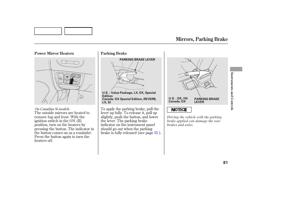 Mirrors, parking brake | HONDA 2005 Civic Coupe - Owner's Manual User Manual | Page 83 / 240