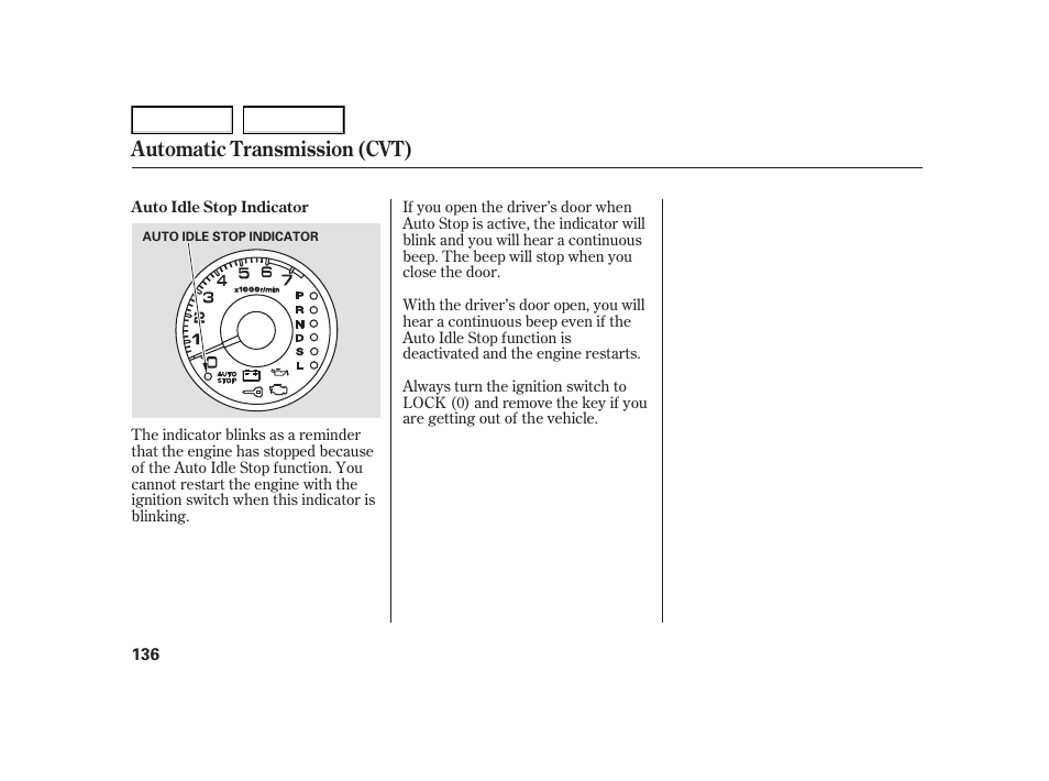 Automatic transmission (cvt) | HONDA 2005 Civic Hybrid - Owner's Manual User Manual | Page 138 / 228