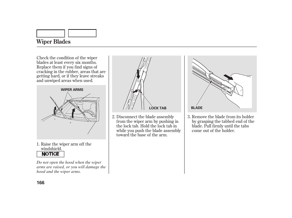 Wiper blades | HONDA 2005 Civic Hybrid - Owner's Manual User Manual | Page 168 / 228