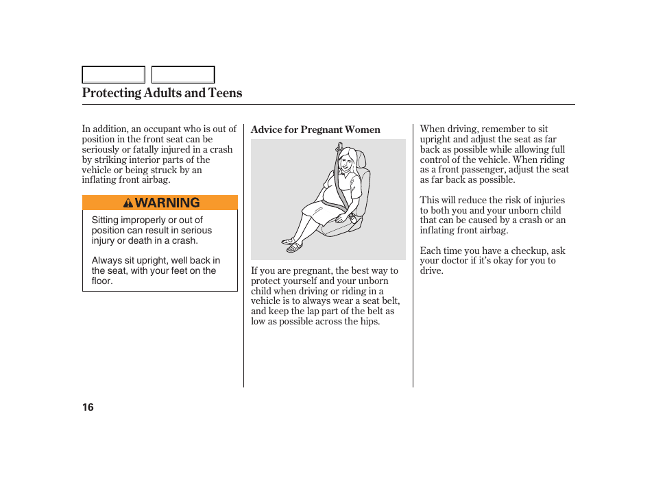 Protecting adults and teens | HONDA 2005 Civic Hybrid - Owner's Manual User Manual | Page 18 / 228