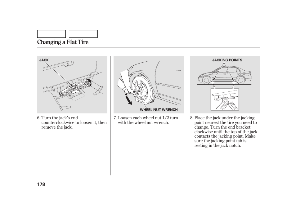 Changing a flat tire | HONDA 2005 Civic Hybrid - Owner's Manual User Manual | Page 180 / 228