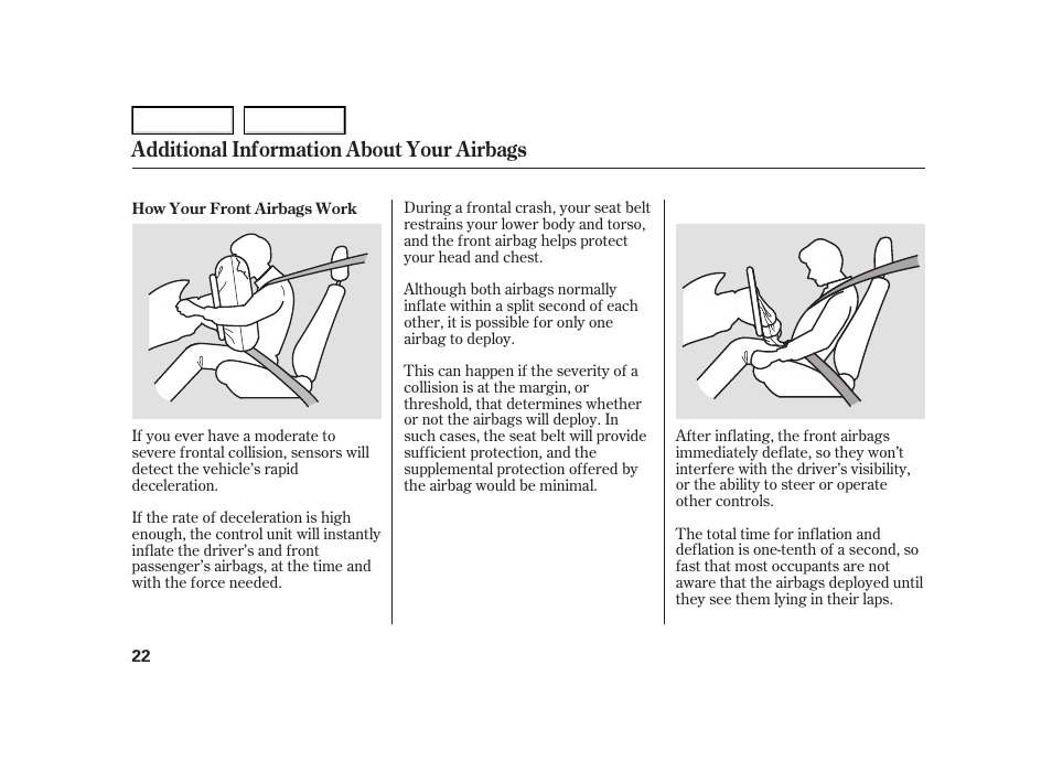 Additional information about your airbags | HONDA 2005 Civic Hybrid - Owner's Manual User Manual | Page 24 / 228