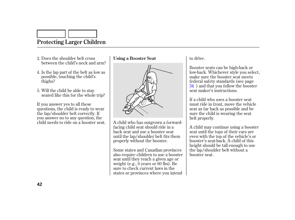 Protecting larger children | HONDA 2005 Civic Hybrid - Owner's Manual User Manual | Page 44 / 228