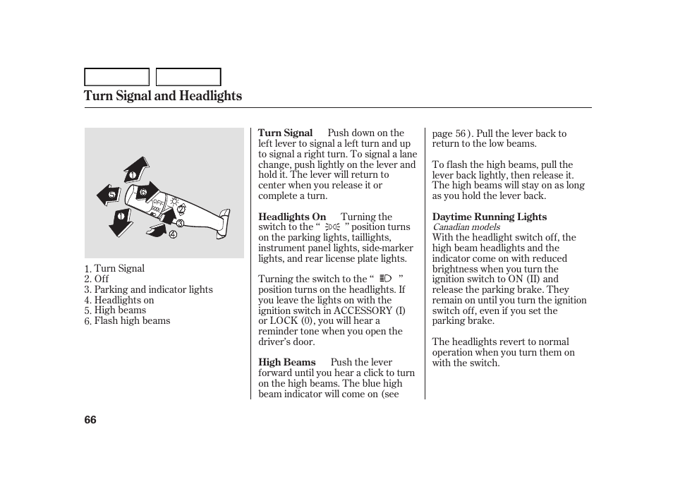 Turn signal and headlights | HONDA 2005 Civic Hybrid - Owner's Manual User Manual | Page 68 / 228