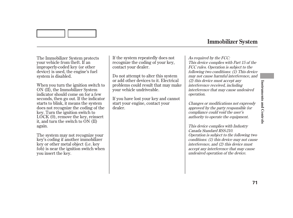 Immobilizer system | HONDA 2005 Civic Hybrid - Owner's Manual User Manual | Page 73 / 228