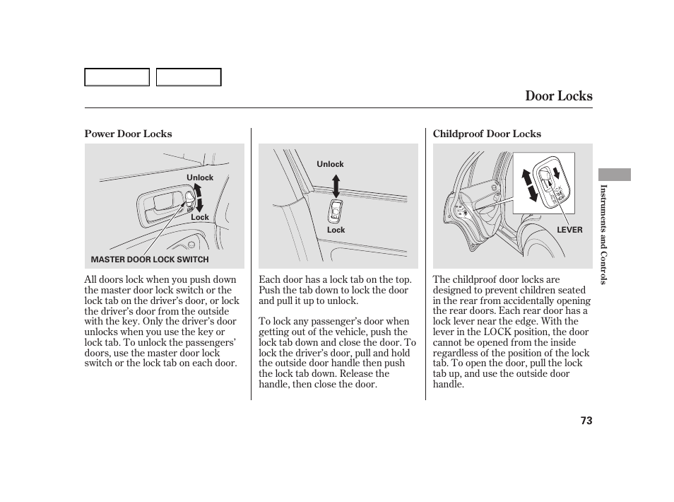 Door locks | HONDA 2005 Civic Hybrid - Owner's Manual User Manual | Page 75 / 228