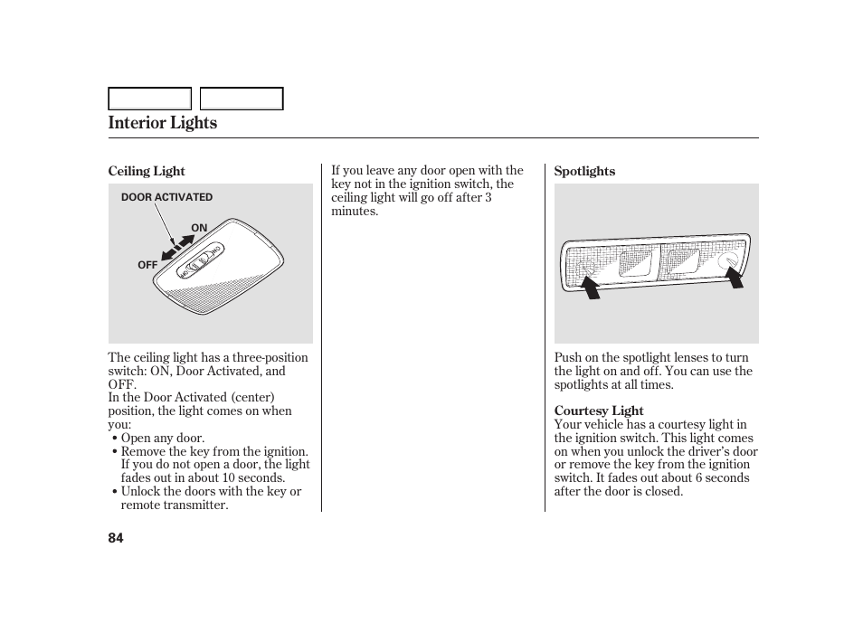 Interior lights | HONDA 2005 Civic Hybrid - Owner's Manual User Manual | Page 86 / 228