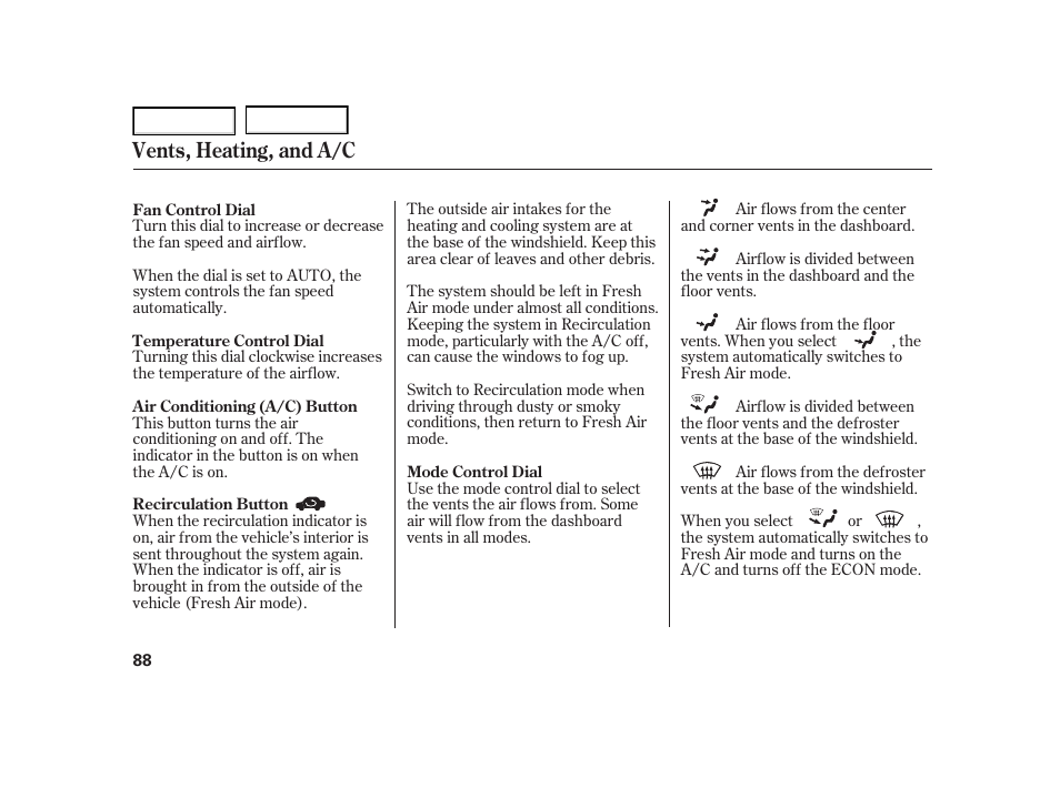 Vents, heating, and a/c | HONDA 2005 Civic Hybrid - Owner's Manual User Manual | Page 90 / 228