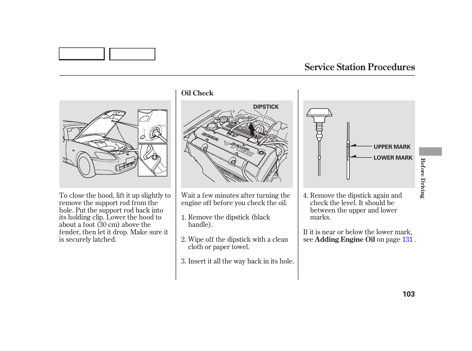 Service station procedures | HONDA 2005 S2000 - Owner's Manual User Manual | Page 105 / 209