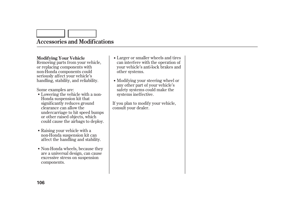 Accessories and modifications | HONDA 2005 S2000 - Owner's Manual User Manual | Page 108 / 209