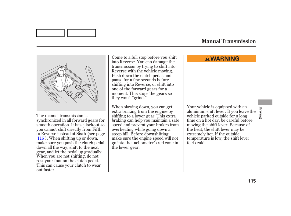 Manual transmission | HONDA 2005 S2000 - Owner's Manual User Manual | Page 117 / 209