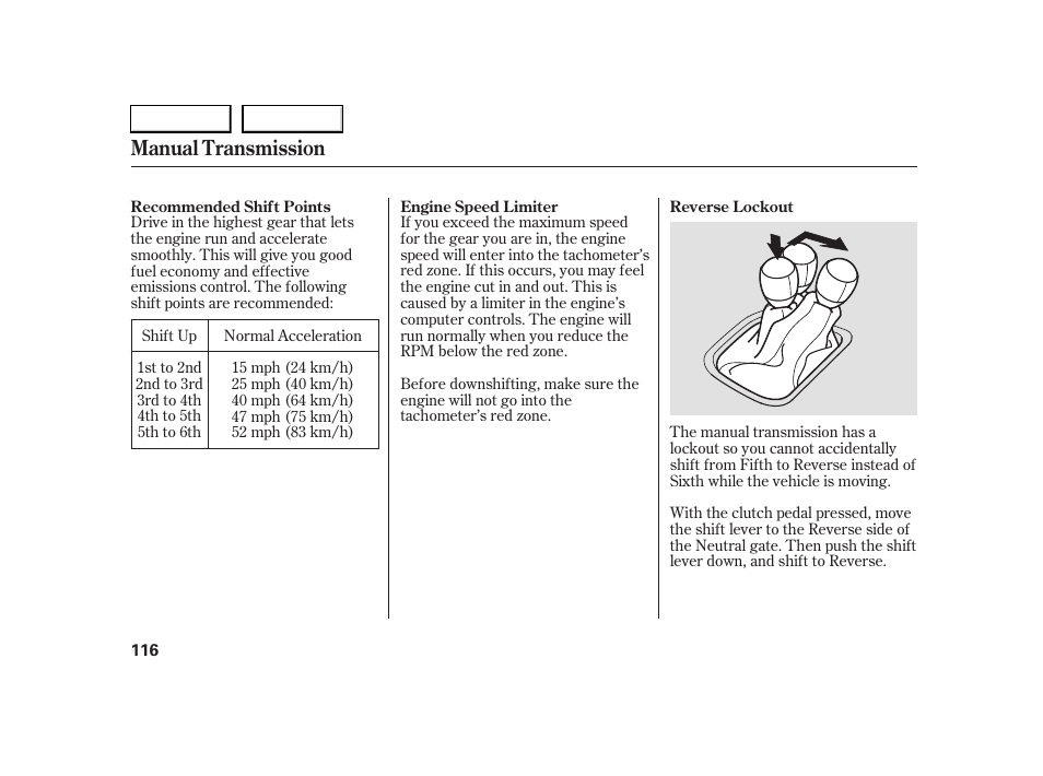 Manual transmission | HONDA 2005 S2000 - Owner's Manual User Manual | Page 118 / 209