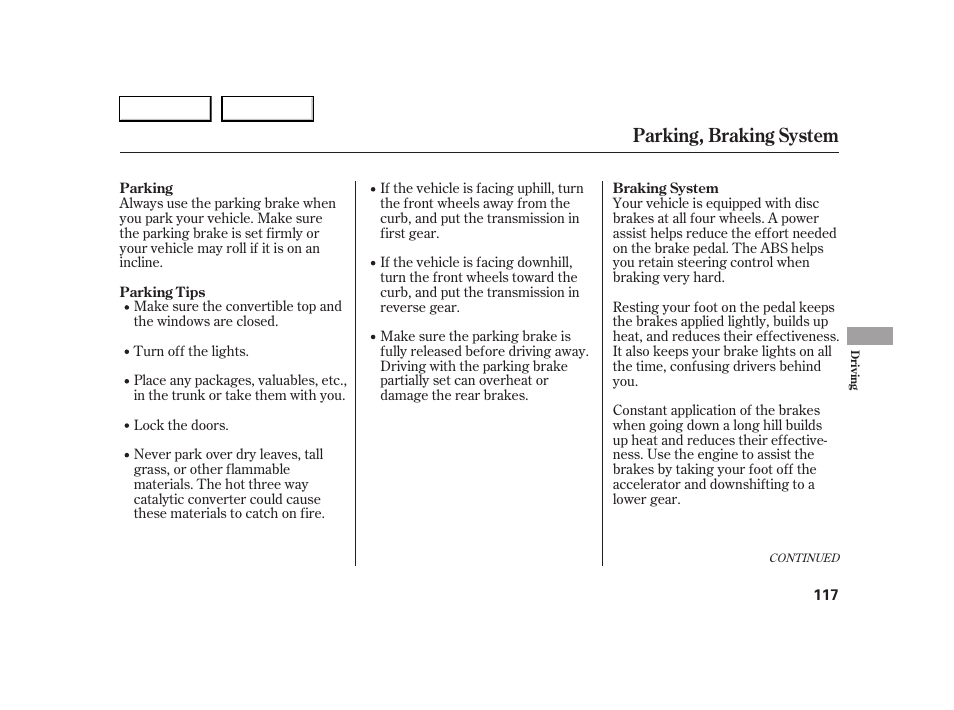 Parking, braking system | HONDA 2005 S2000 - Owner's Manual User Manual | Page 119 / 209