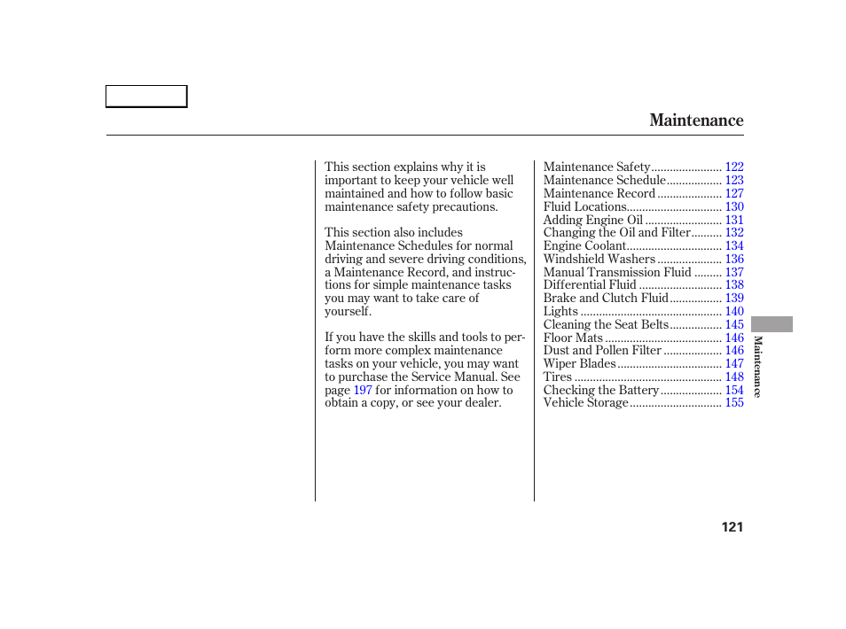 Maintenance | HONDA 2005 S2000 - Owner's Manual User Manual | Page 123 / 209