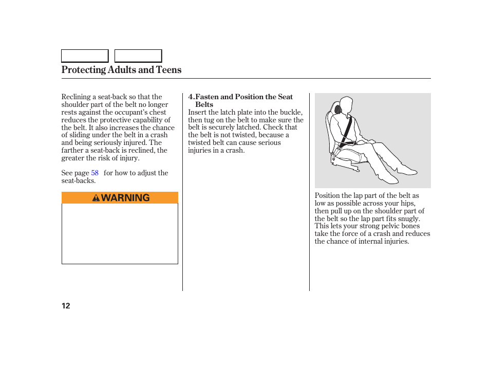 Protecting adults and teens | HONDA 2005 S2000 - Owner's Manual User Manual | Page 14 / 209