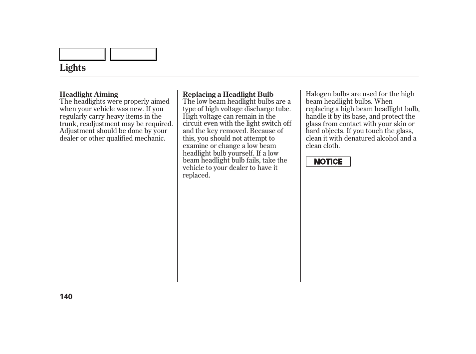 Lights | HONDA 2005 S2000 - Owner's Manual User Manual | Page 142 / 209