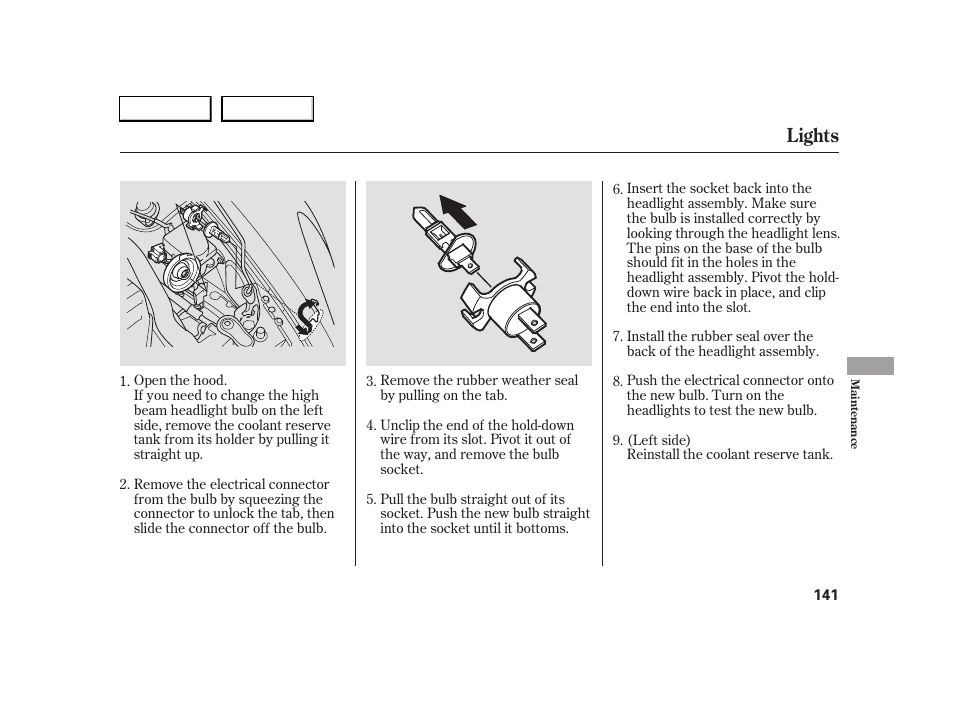 Lights | HONDA 2005 S2000 - Owner's Manual User Manual | Page 143 / 209