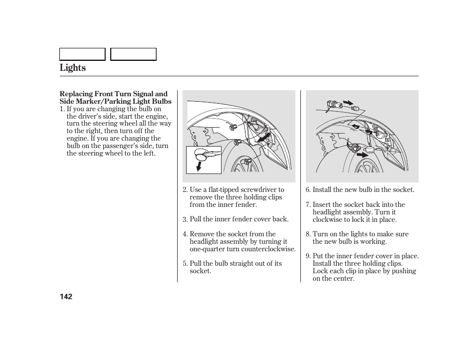 Lights | HONDA 2005 S2000 - Owner's Manual User Manual | Page 144 / 209