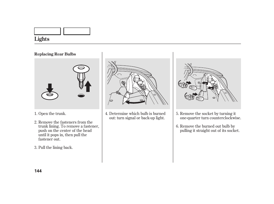 Lights | HONDA 2005 S2000 - Owner's Manual User Manual | Page 146 / 209