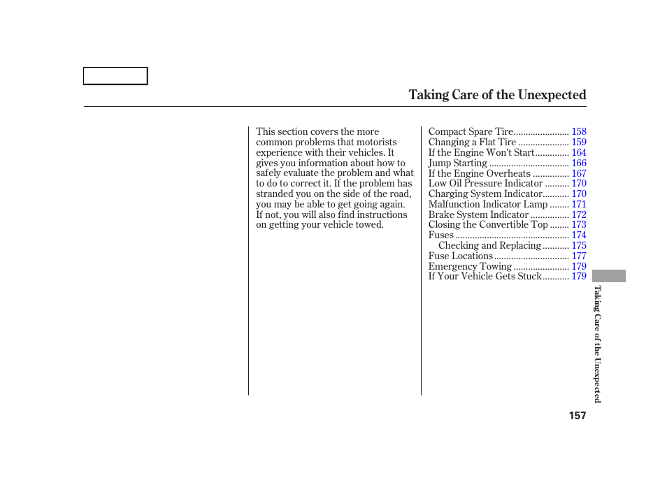 Taking care of the unexpected | HONDA 2005 S2000 - Owner's Manual User Manual | Page 159 / 209