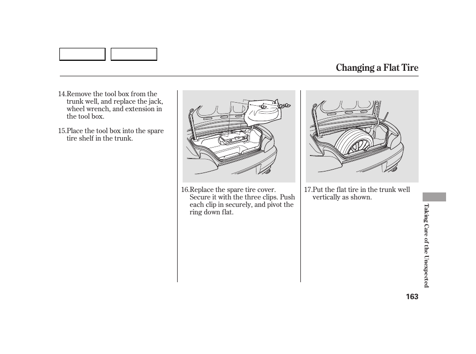 Changing a flat tire | HONDA 2005 S2000 - Owner's Manual User Manual | Page 165 / 209