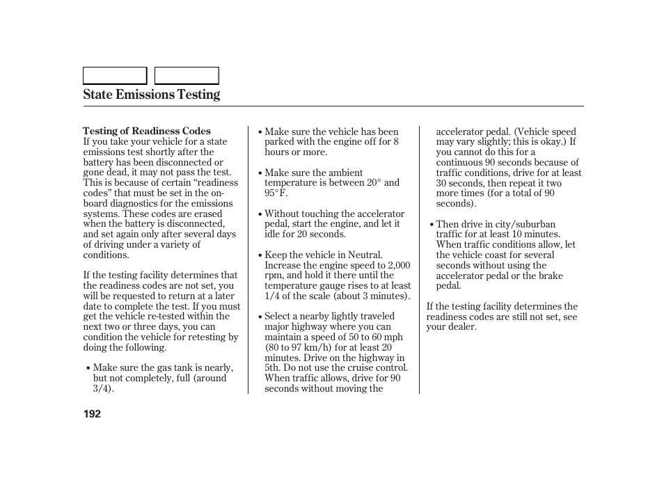 State emissions testing | HONDA 2005 S2000 - Owner's Manual User Manual | Page 194 / 209