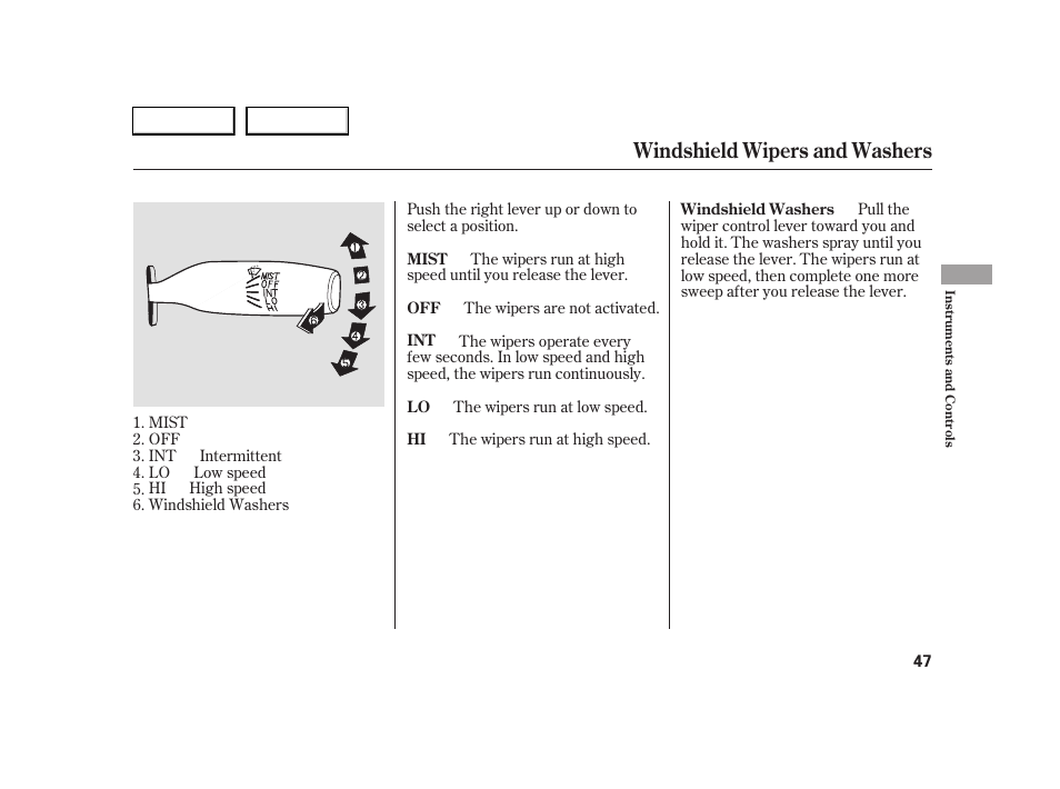 Windshield wipers and washers | HONDA 2005 S2000 - Owner's Manual User Manual | Page 49 / 209