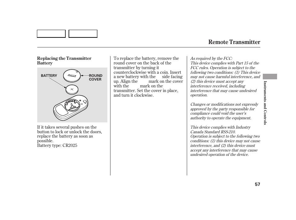 Remote transmitter | HONDA 2005 S2000 - Owner's Manual User Manual | Page 59 / 209